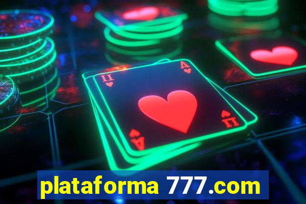 plataforma 777.com